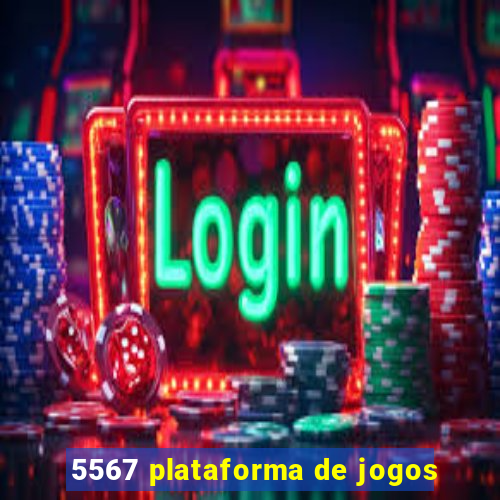 5567 plataforma de jogos